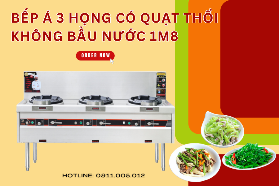 Bếp Á 3 họng có quạt thổi không bầu nước 1m8