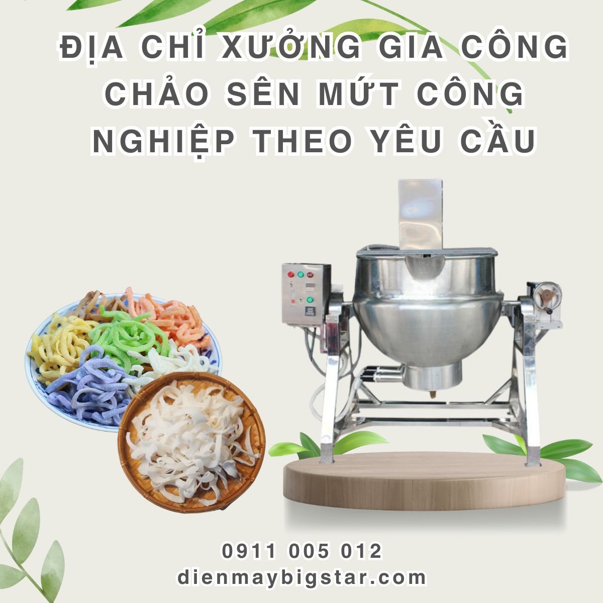 Chảo sên mứt công nghiệp