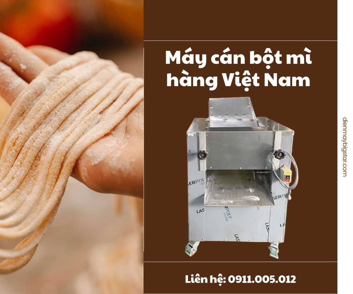 Máy cán bột mì hàng Việt Nam